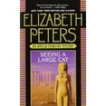 thumbnail image 1 of Pre-Owned Seeing a Large Cat (Amelia Peabody, Book 9), 9780446605571, 0446605573, Paperback,, 1 of 1