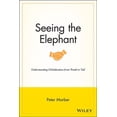 thumbnail image 1 of Seeing the Elephant: Understanding Globalization from Trunk to Tail (Paperback), 1 of 1