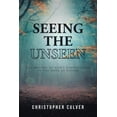 thumbnail image 1 of Seeing the Unseen: The Mystery of God's Hidden Hand in the Book of Esther, (Paperback), 1 of 1