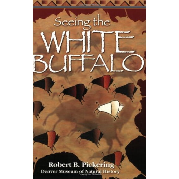 Pre-Owned Seeing the White Buffalo (Paperback) 1555661823 9781555661823