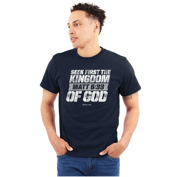 Seek First the Kingdom of God Quote Men's Graphic T Shirt Tees Brisco Brands S