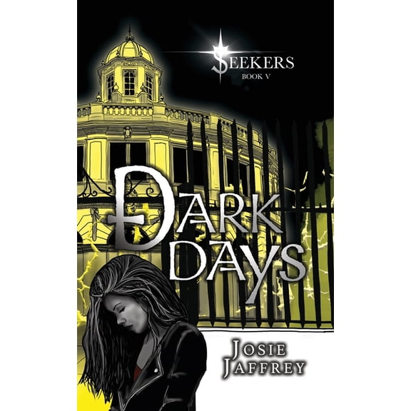 Seekers Dark Days, Book 5, (Paperback)