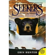 Seekers Seekers #4 The Last Wilderness, Book 4, Paperback