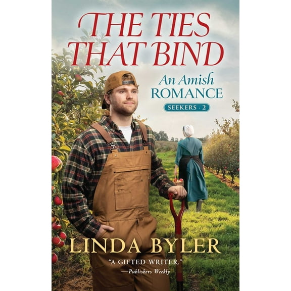 Seekers The Ties That Bind: An Amish Romance, Book 2, (Paperback)