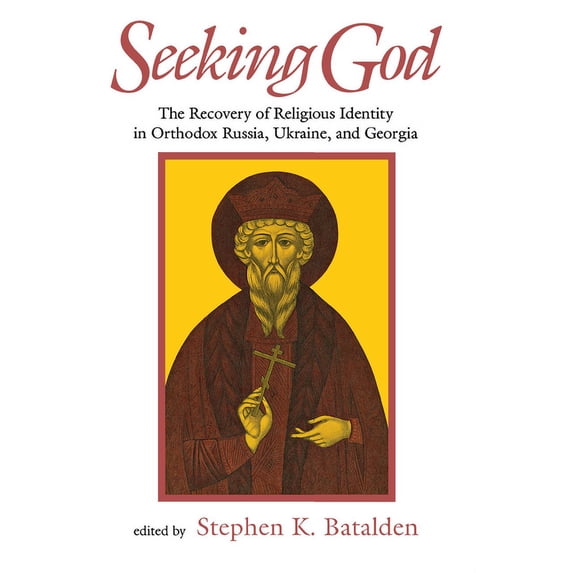 Niu Slavic, East European, and Eurasian Seeking God, (Hardcover)