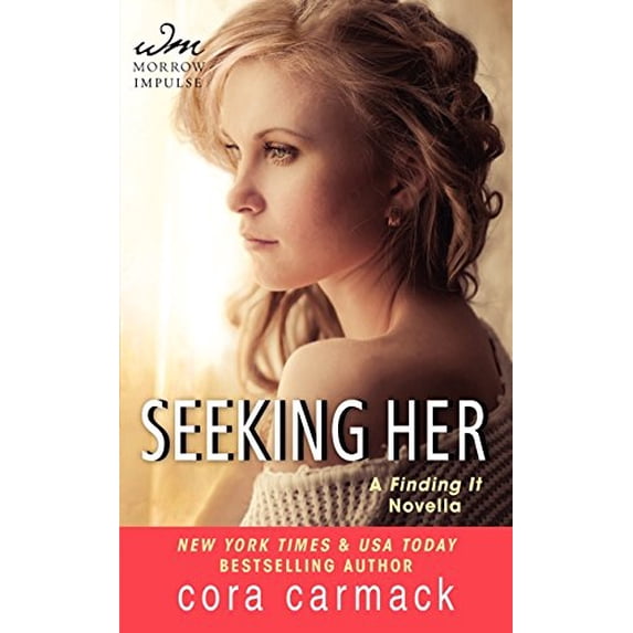 Pre-Owned Seeking Her: A Finding It Novella (Mass Market Paperback) 0062299301 9780062299307
