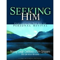 Pre-Owned Seeking Him: Experiencing the Joy of Personal Revival (Paperback) 0802413668 9780802413666