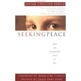 thumbnail image 1 of Pre-Owned Seeking Peace: Notes and Conversations Along the Way (Paperback) 0452281865 9780452281868, 1 of 1