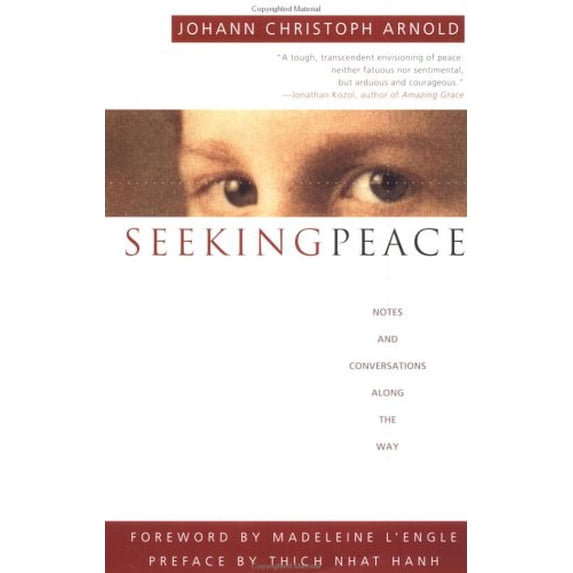 Pre-Owned Seeking Peace: Notes and Conversations Along the Way (Paperback) 0452281865 9780452281868