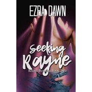 Seeking Rayne Risque Business Paperback 1794572902 9781794572904 Ezra Dawn
