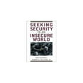 thumbnail image 1 of Pre-Owned Seeking Security in an Insecure World (Paperback) 0742538133 9780742538139, 1 of 1