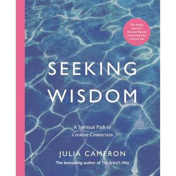 Pre-Owned Seeking Wisdom: A Spiritual Path to Creative Connection (Paperback) 1788168259 9781788168250