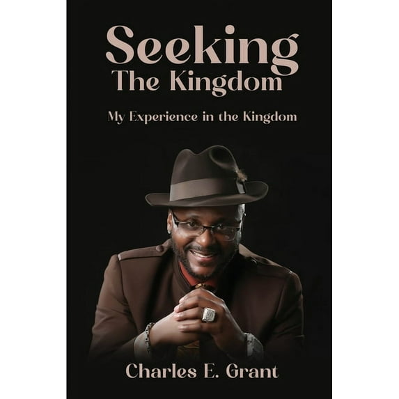 Seeking the Kingdom, (Paperback)