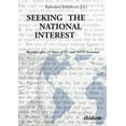 thumbnail image 1 of Seeking the National Interest: Slovakia After 15 Years of Eu and NATO Accession (Paperback), 1 of 1