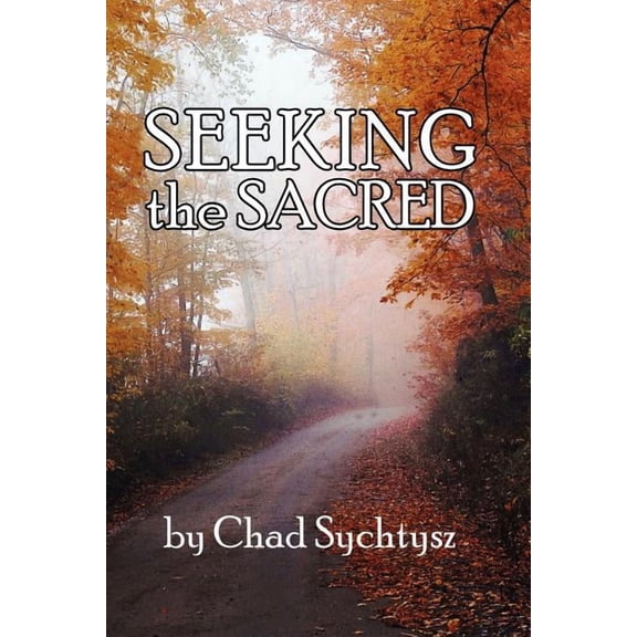 Seeking the Sacred