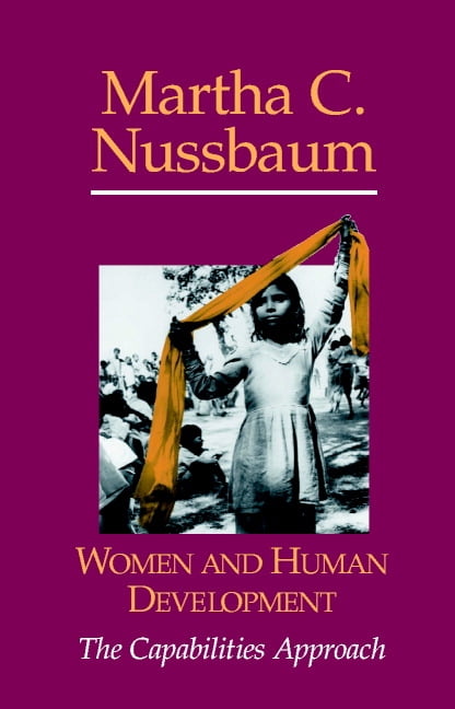 Women Capability Development Seeley Lectures Women and Human Development: The Capabilities Approach ...