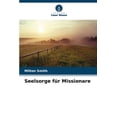 thumbnail image 1 of Seelsorge für Missionare, (Paperback), 1 of 1