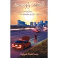 thumbnail image 1 of Seemingly Stalled?: Lessons Learned from the Shoulder of Life's Highway, (Paperback), 1 of 1