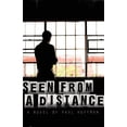 thumbnail image 1 of Seen from a Distance, (Paperback), 1 of 1
