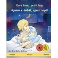 thumbnail image 1 of Sefa Albums IllustrÃ©s En Deux Langues Dors bien, petit loup - Gjumin e Ã«mbÃ«l, ujku i vogÃ«l (franÃ§ais - albanais), (Paperback), 1 of 1