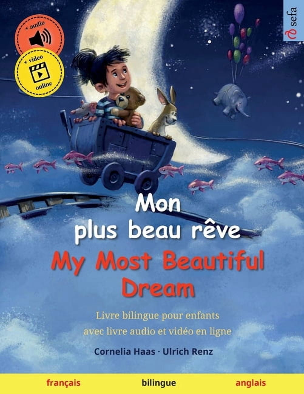 Sefa Kaksikieliset Kuvakirjat Mon plus beau rÃªve - My Most Beautiful ...