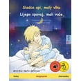 thumbnail image 1 of Sefa Picture Books in Two Languages Sladce spi, malÃ½ vlku - Lijepo spavaj, mali vuče (česky - chorvatsky): DvojjazyčnÃ¡ dětskÃ¡ kniha, s o, (Paperback), 1 of 1