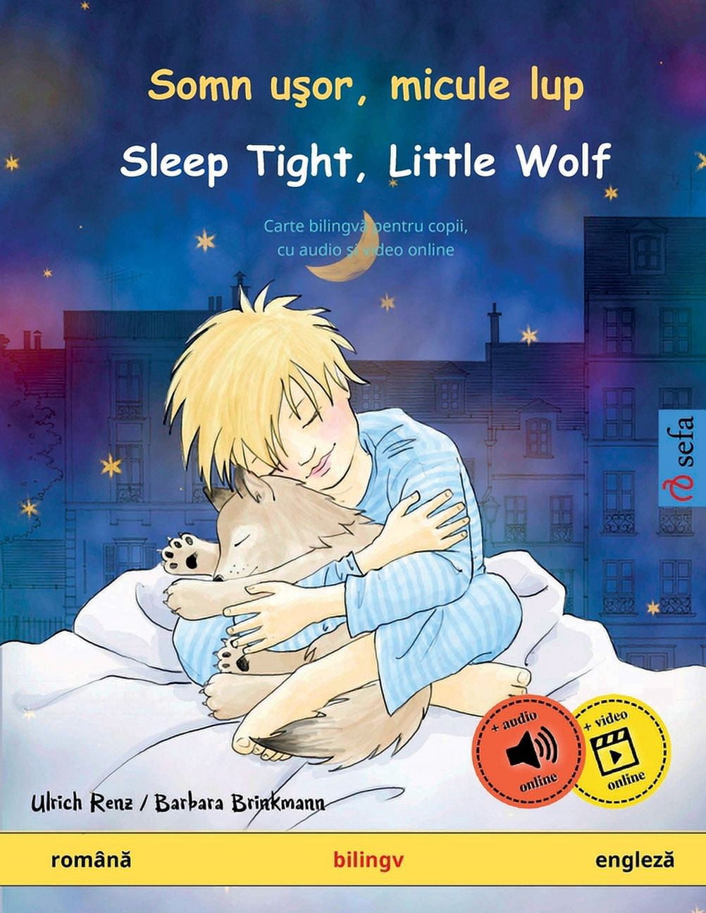 Sefa Picture Books in Two Languages Somn uşor, micule lup - Sleep Tight ...