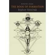 Sefer Yetzirah The Book of Formation, Paperback