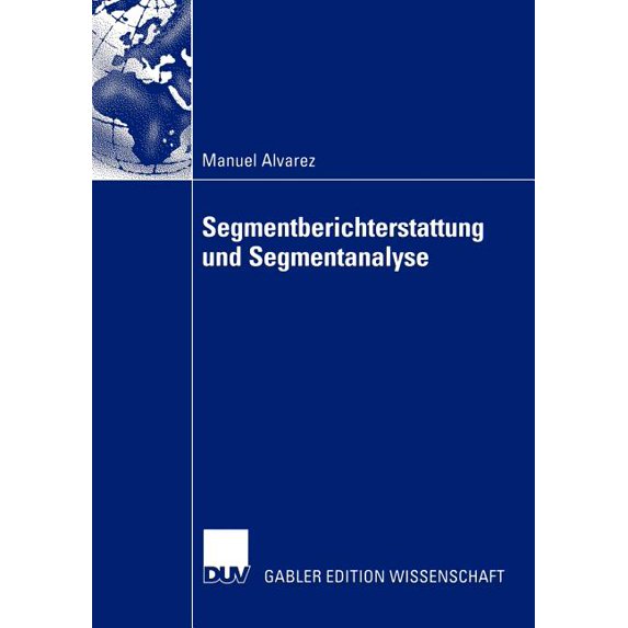 Segmentberichterstattung Und Segmentanalyse, (Paperback)