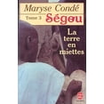 thumbnail image 1 of Pre-Owned Segou 2 : la Terre en Miettes (Unknown) 2253041947 9782253041948, 1 of 1