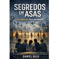 thumbnail image 1 of Segredos Em Asas: Eles separam. VocÃª permanece?, (Paperback), 1 of 1