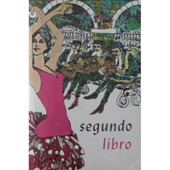 Pre-Owned Review Text in Spanish Two Years (segundo libro) (Spanish and English Edition) (Paperback) 0877205051 9780877205050