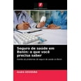 thumbnail image 1 of Seguro de saúde em Benin: o que você precisa saber (Paperback), 1 of 1