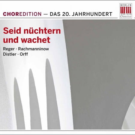 Seid Nuchtern Und Wachet: Music 20th Century / Var - Seid Nuchtern Und Wachet: Music 20th Century / Various - Music & Performance - CD