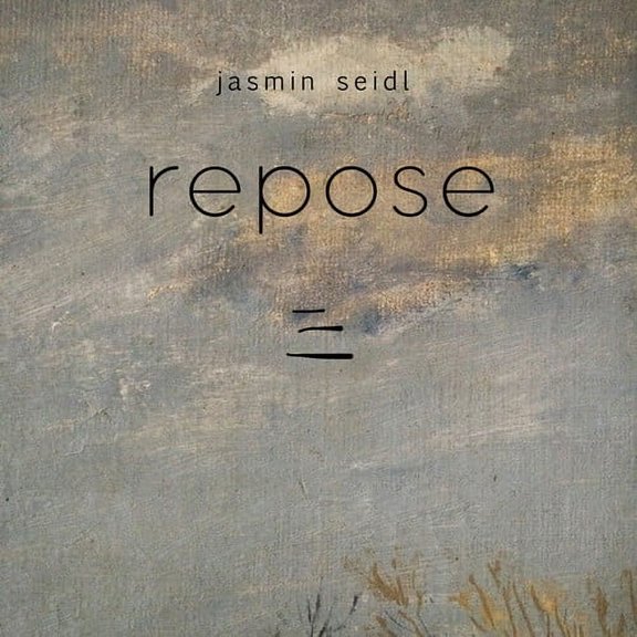Seidl - Repose - Music & Performance - CD