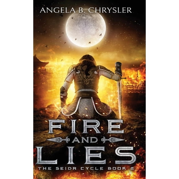 Seidr Cycle Fire and Lies, Book 2, (Hardcover)