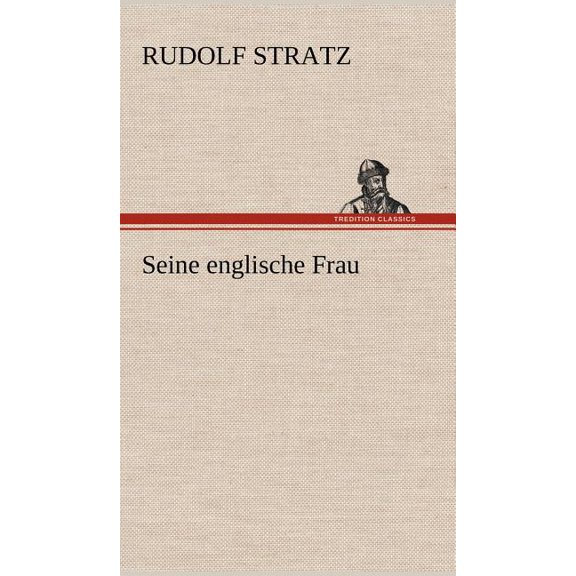 Seine Englische Frau (Hardcover)