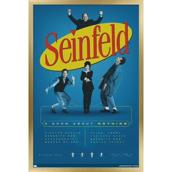 Seinfeld - A Show About Nothing Wall Poster, 14.725" x 22.375" Framed