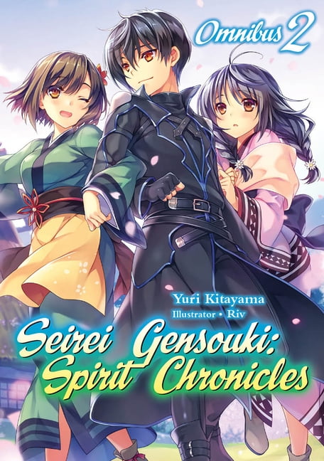 Seirei Gensouki: Spirit Chronicles (Manga) Series by Yuri Kitayama