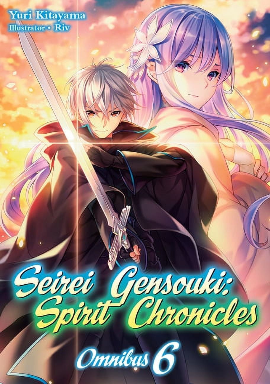 Seirei Gensouki: Spirit Chronicles Volume 2 (Seirei Gensouki