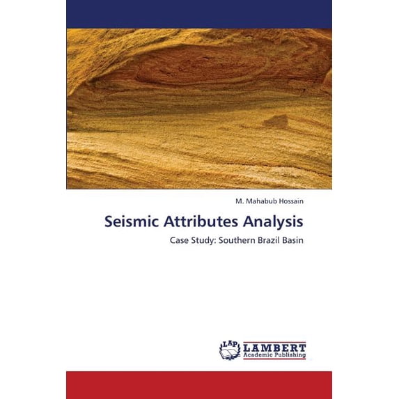 Seismic Attributes Analysis (Paperback)