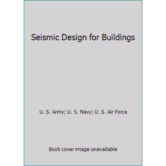 Pre-Owned Seismic Design for Buildings (Paperback) 1410221318 9781410221315