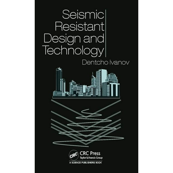 Seismic Resistant Design and Technology, (Hardcover)