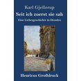 thumbnail image 1 of Seit ich zuerst sie sah (Großdruck): Eine Liebesgeschichte in Dresden (Hardcover), 1 of 1