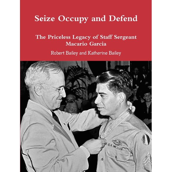 Seize Occupy and Defend (Paperback)