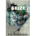 thumbnail image 1 of Seize (Paperback), 1 of 1