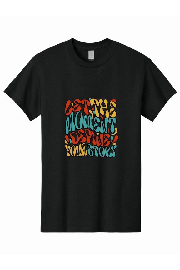 Seize The Moment Define Your Story Retro Inspirational Mindset Goal Unisex T-Shirt, S-5XL