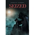 thumbnail image 1 of Seized : The Hunter Chronicles, 1 of 1