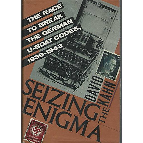 Pre-Owned Seizing the Enigma: The Race to Break the German U-Boats Codes, 1939-1943 (Hardcover) 0395427398 9780395427392