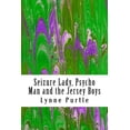 thumbnail image 1 of Seizure Lady, Psycho Man and the Jersey Boys, 1 of 1